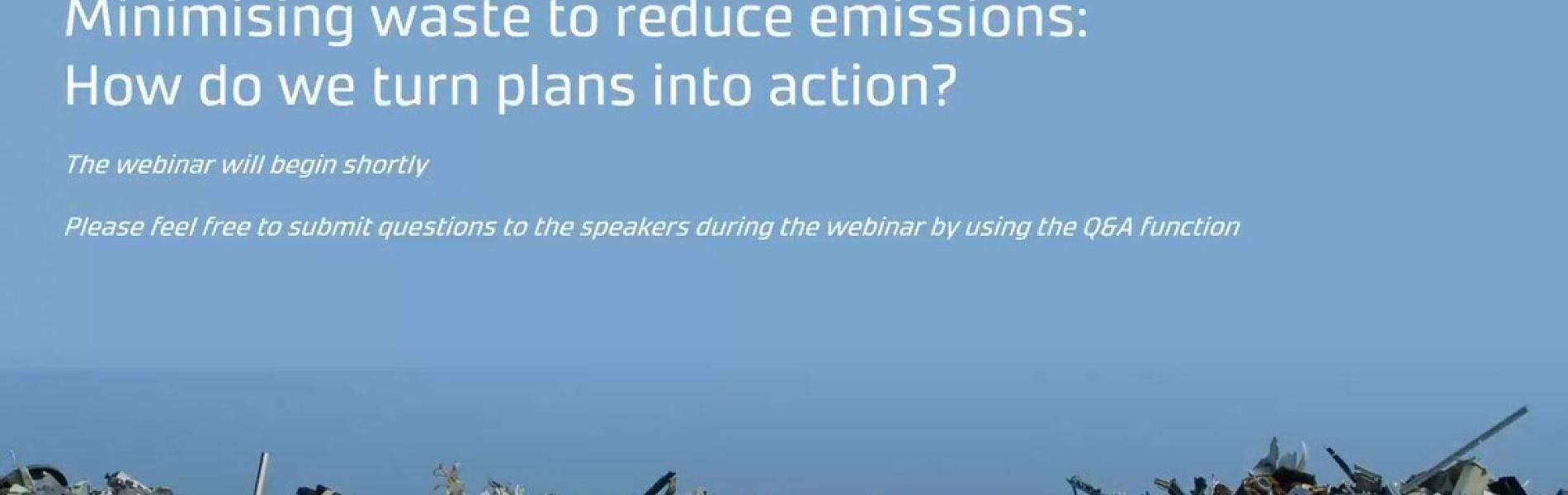 Minimising waste to reduce emissions